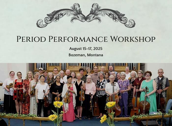 A group of musicians with string instruments pose in front of an altar under a banner for the Period Performance Workshop, August 15–17, 2025, in Bozeman, Montana.
